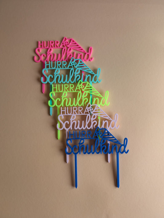 Cake Topper | Motivstecker HURRA Schulkind bunt | als Tortendeko oder Steckfigur für den Geburtstagskranz